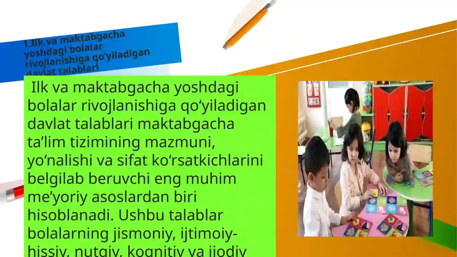 "Ilk va maktabgacha yoshdagi bolalar rivojlanishiga qo’yiladigan davlat talablari asosida ta’lim jarayonini tashkil etish mexanizmi" 4