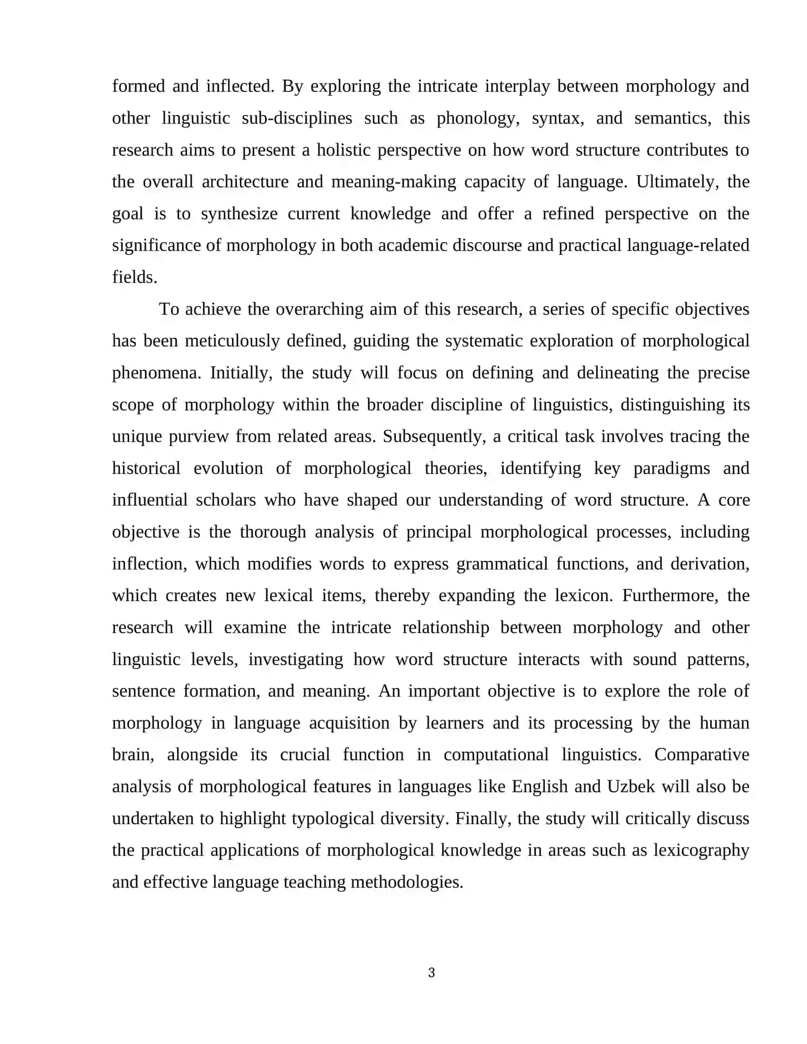 Morphology as the study of internal structure of words 4