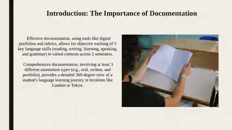 The Role of Documentation in Language Assessment 4