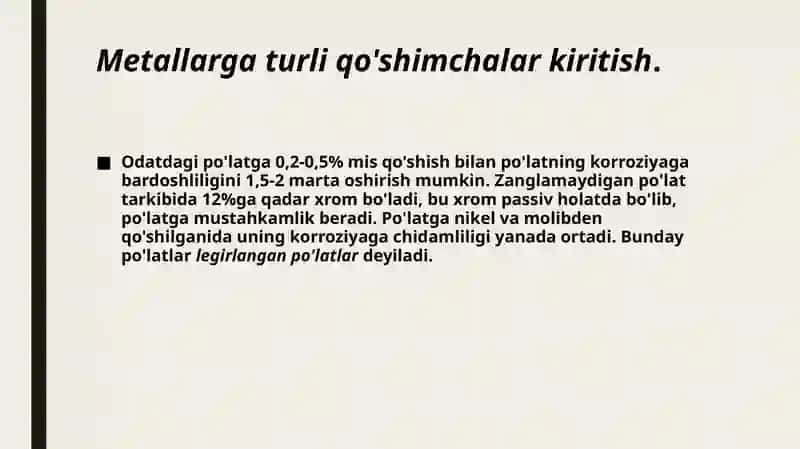 Metallarning korroziyasi nimaga bog`liq va undan himoyalanish usullari. 4