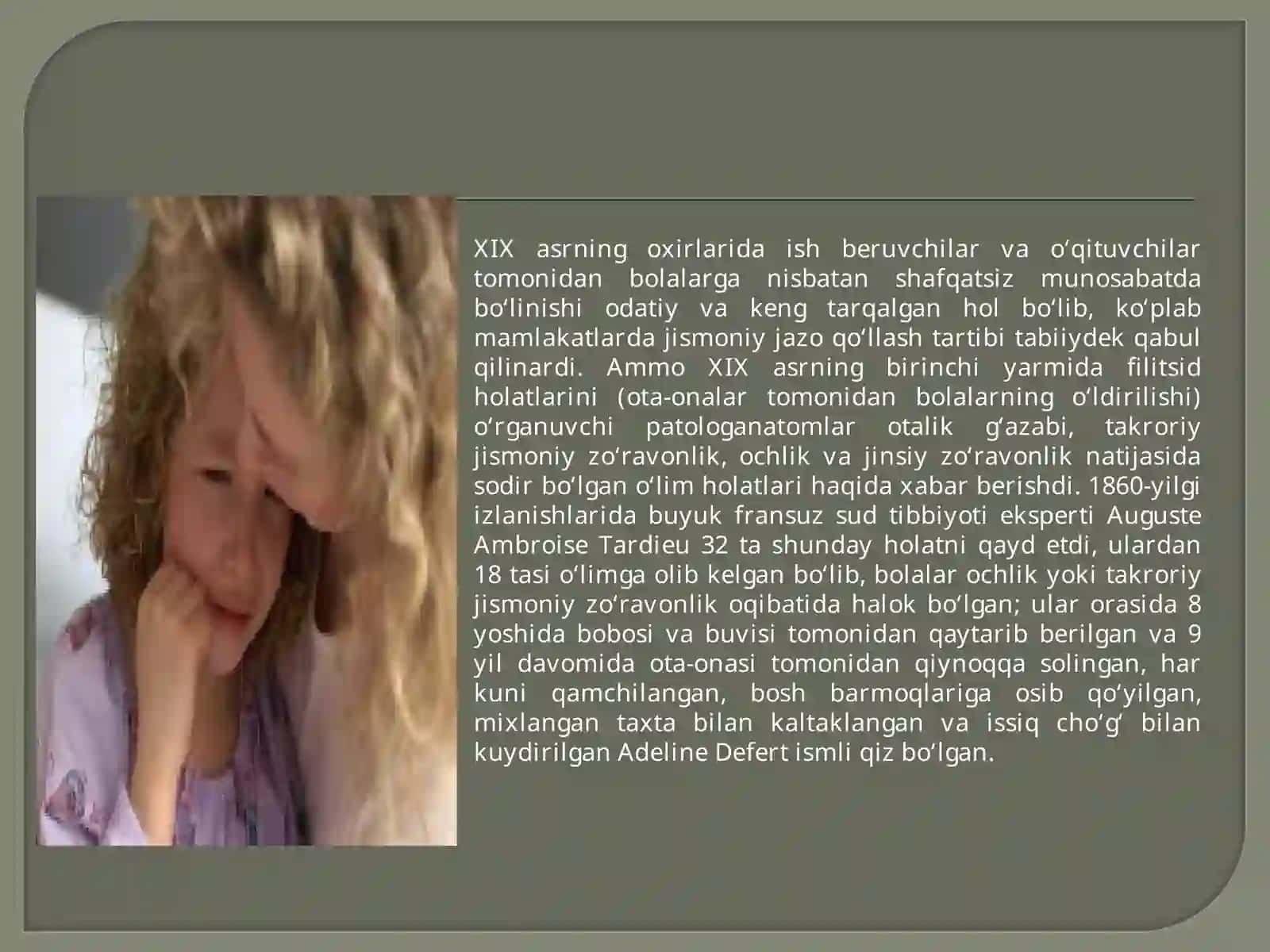 Bolalarga nisbatan zoʻravonlik yoki shafqatsizlik 4