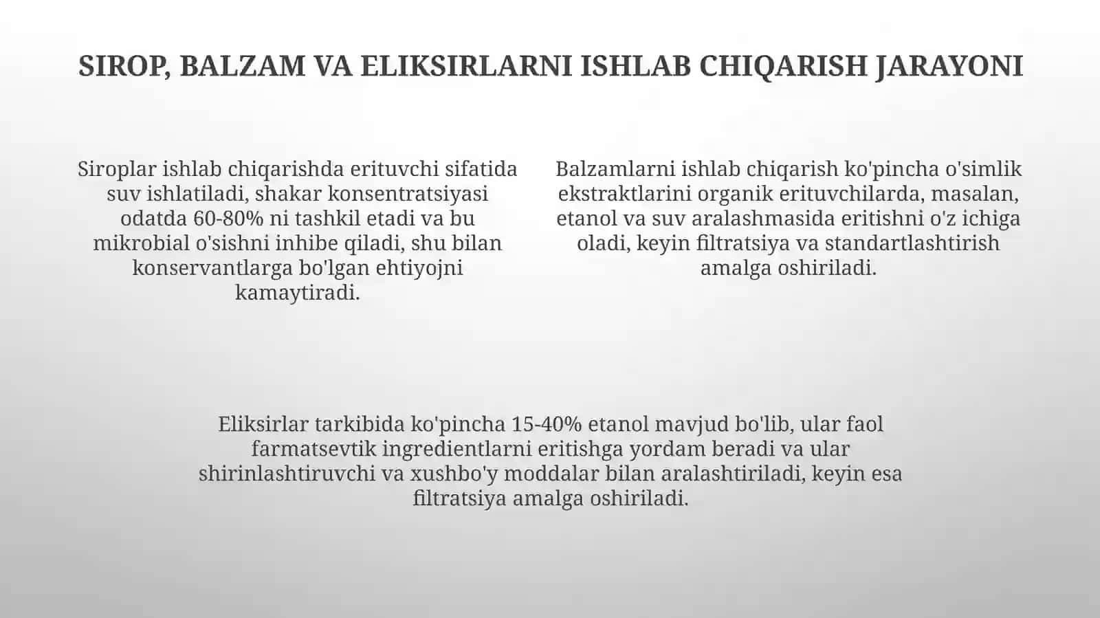 dorivor preparatlarni sanoatda ishlabchiqarish. Sharbatlar. Balzamlar. Eliksirlar 4