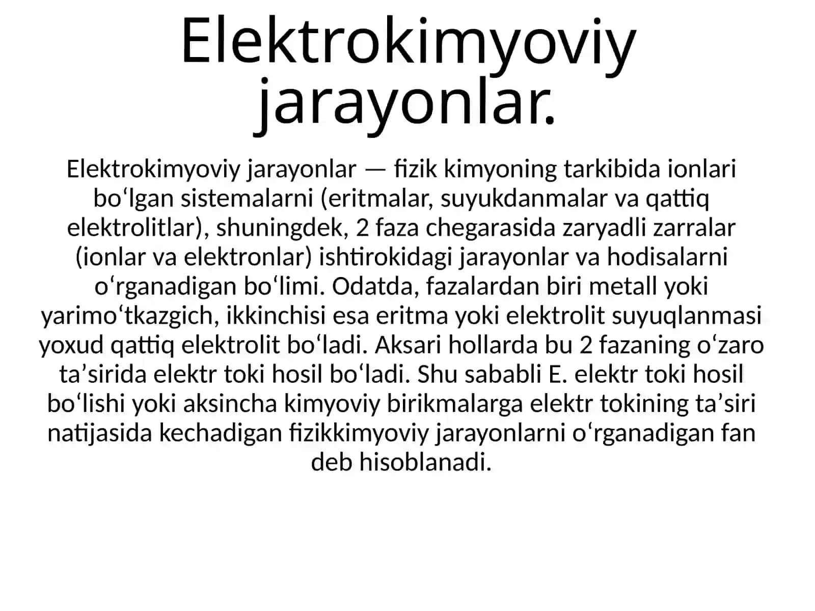 Elektrokimyoviy eritma va suyuqlanmaslarda boradigan jarayonlar 4
