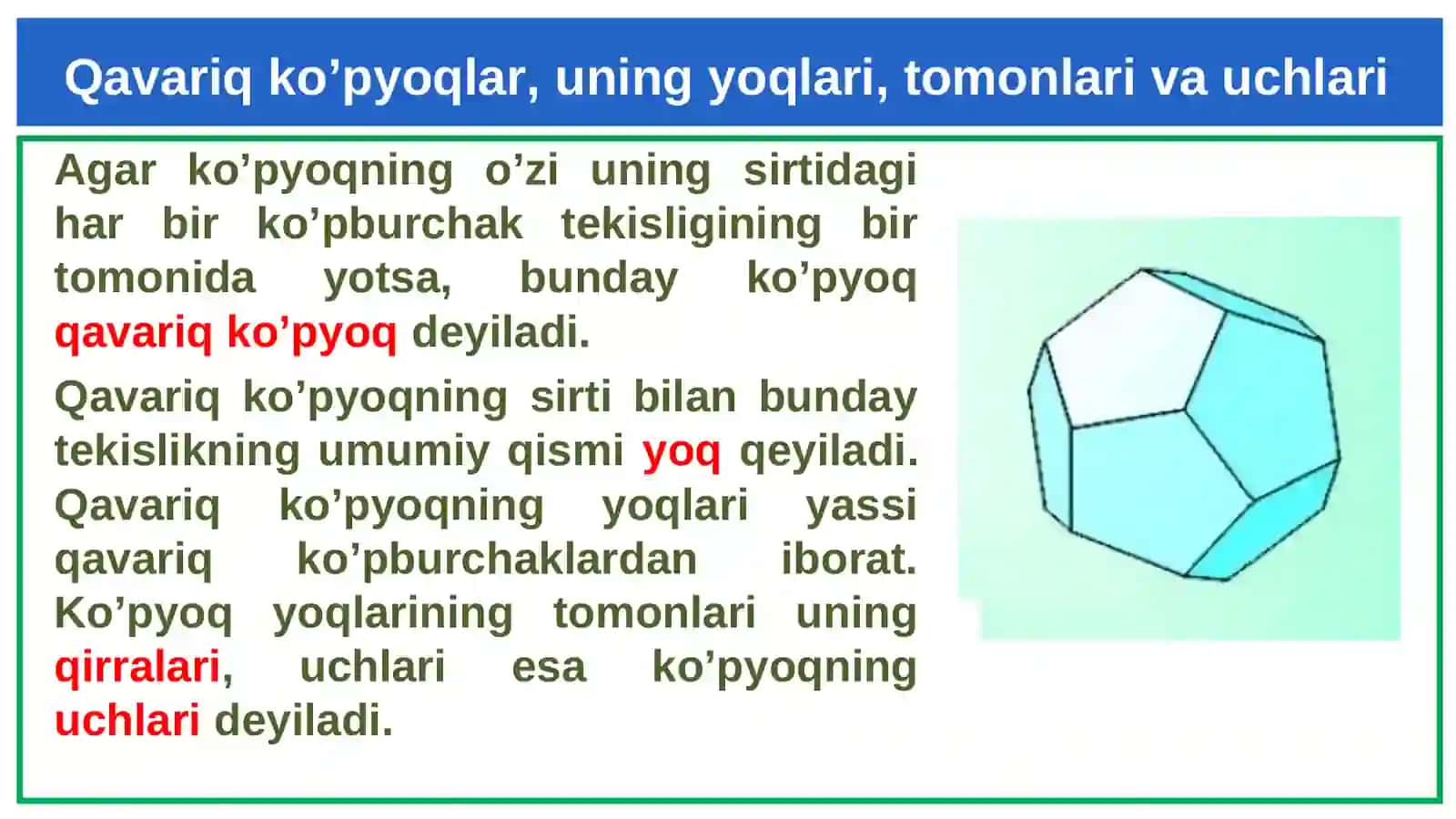 Ko‘pyoqlilar. Ko‘pyoqlilar haqida Eyier teoremasi. Prizma, to‘g‘ri burchakli parallelepiped, piramida 4