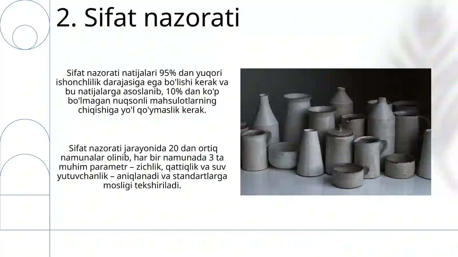Keramika mahsulotlari ishlab chiqarish texnalogiyasi 4