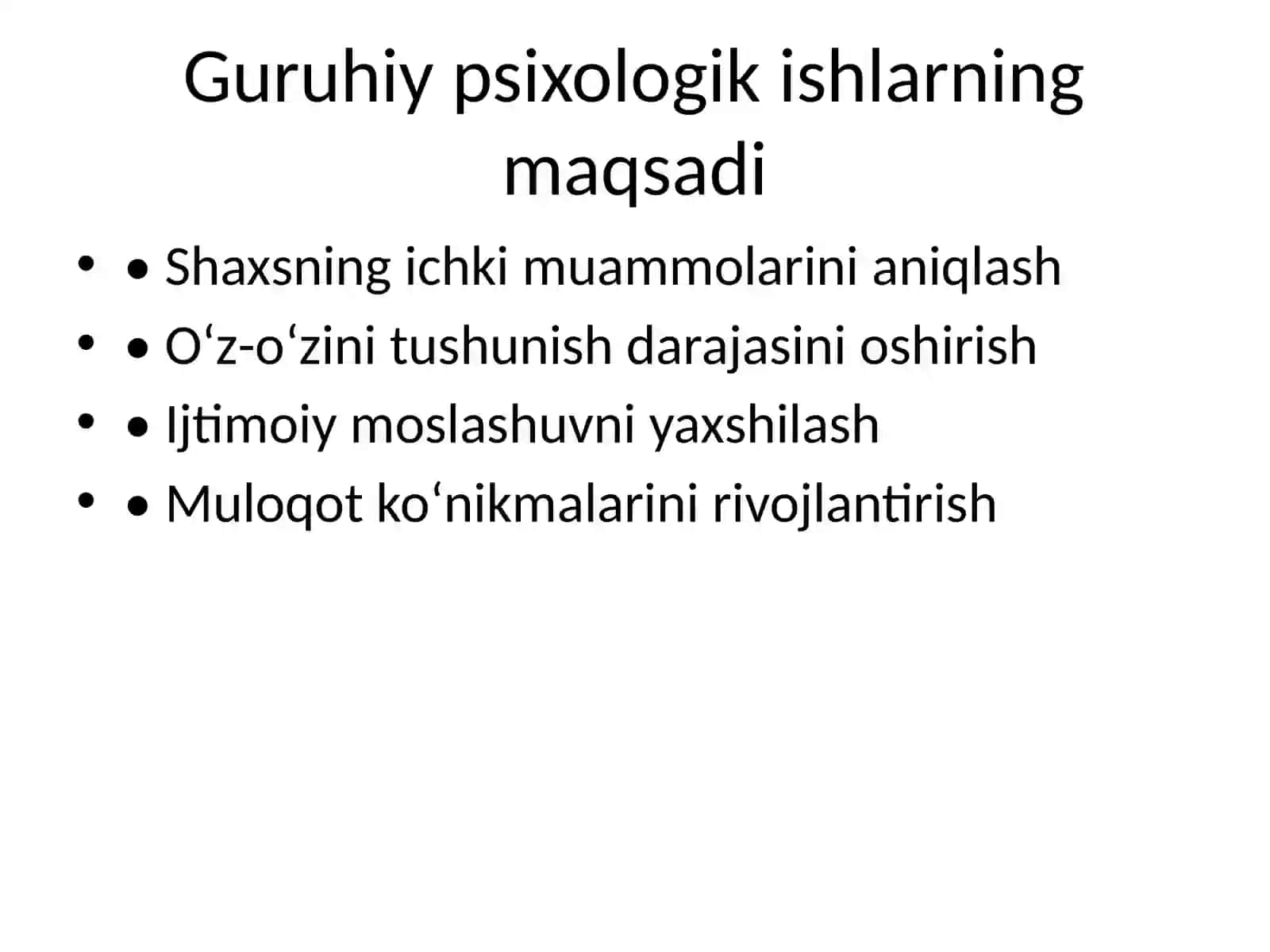 Guruhiy psixologik ishlarning afzalliklari va cheklovlari 4