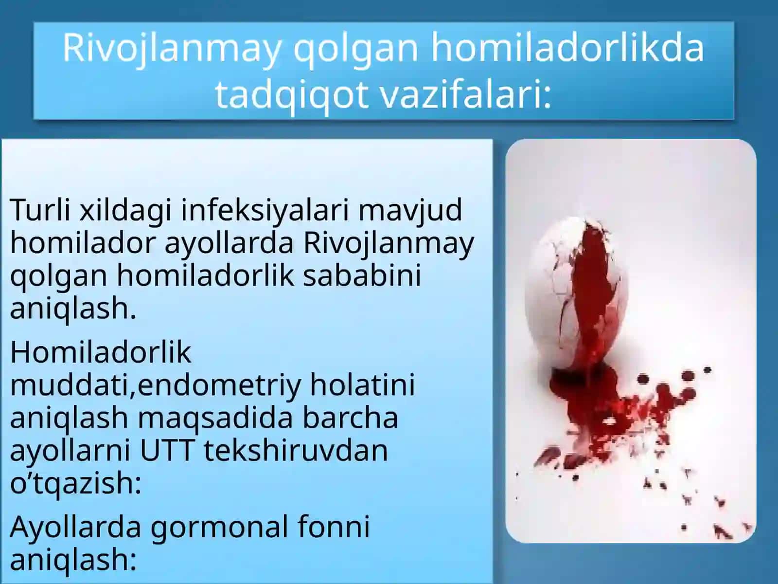 Ayollarda rivojlanmay qolgan homiladorlikni tushirish usullari 4