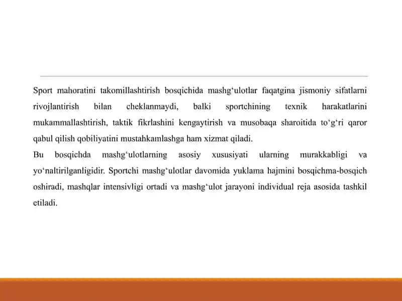 Sport mahoratini takomillashtirish bosqichida mashgʻulotlarni oʻrni 4