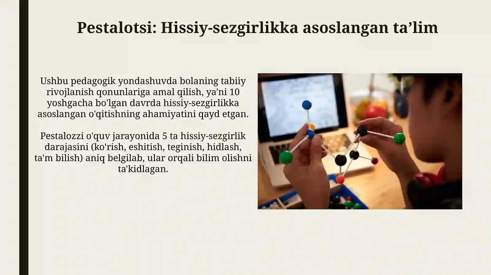 Iogan Genrix Fetsalotsiy, Yan Amons Komenskiy, Ushinskiyning pedagogik gʻoyalari 4