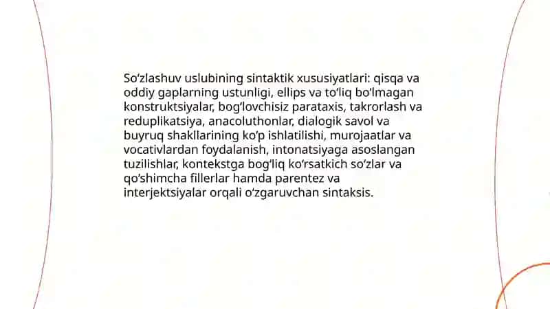 Soʻzlashuv, publitsistik, rasmiy uslublarning uslubiy xususiyatlari 4