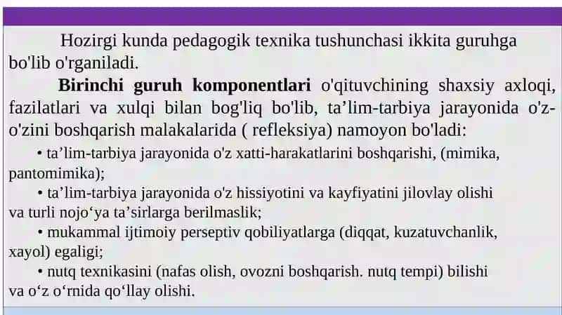 Pedagogik texnika haqida tushuncha. Pedagogik texnikani shakllantirish metodikasi. 4