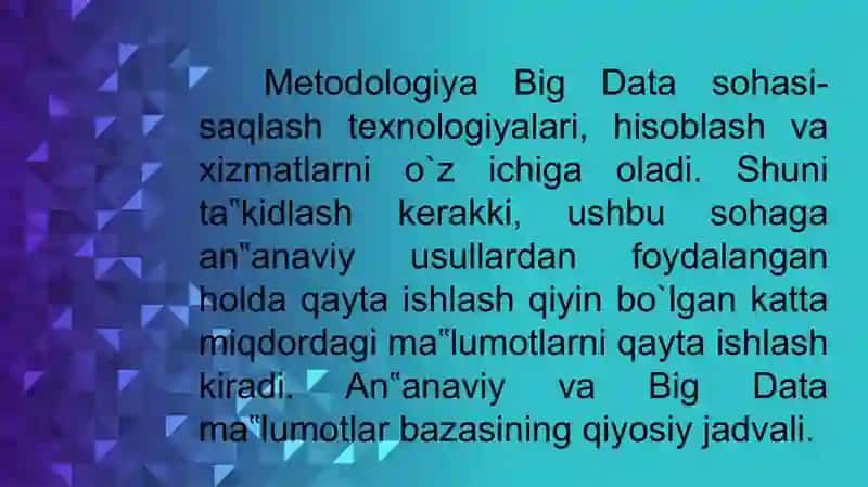Katta ma`lumotlarni qayta ishlash  texnologiyalari 4
