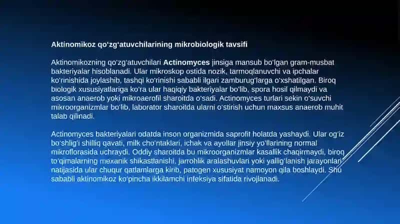 Aktinomikoz, qo‘zg‘atuvchilari tavsifi va ular keltirib chiqargan kasalliklar tashhisi. 4