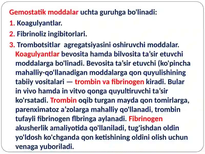 Trombotsitlaragregatsiyasiga, qonivish jarayoni va fibrinolizga ta'sir etuvchi vositalar 4
