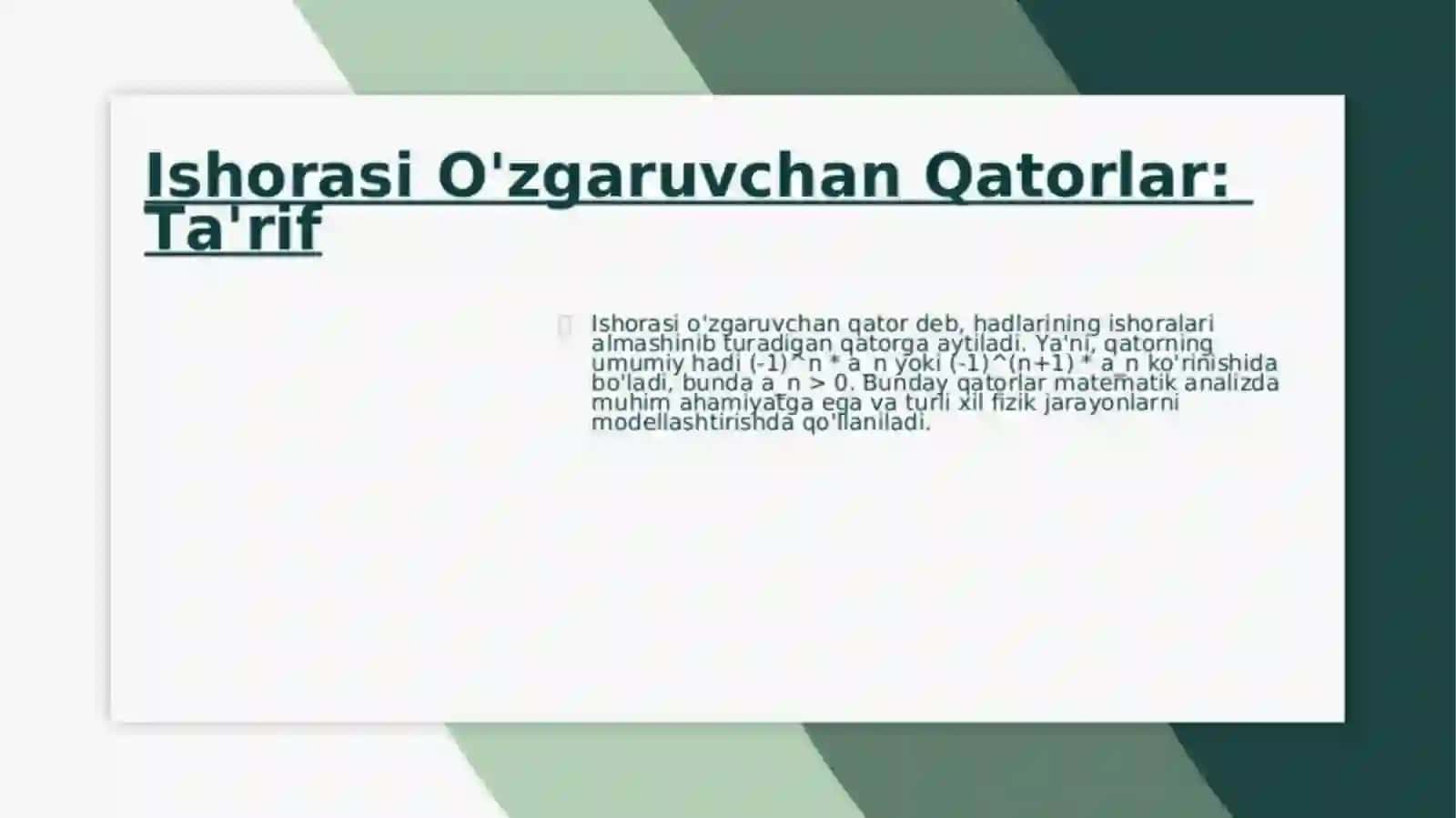 Ishorasi o‘zgaruvchan qatorning shartlari va absolyut yaqinlashishi 4