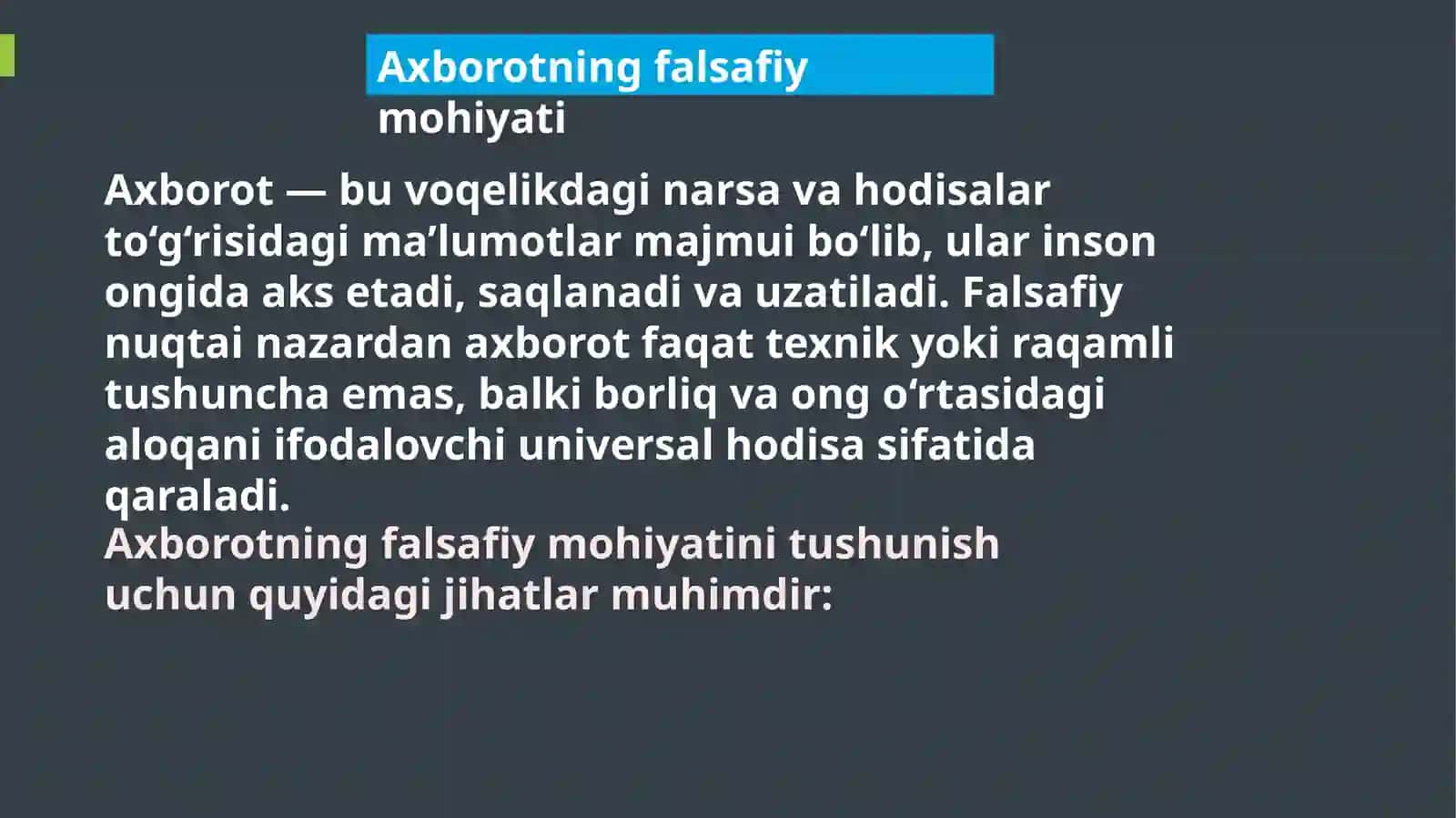Axborot va axborotlashuvning falsafiy asoslari 4