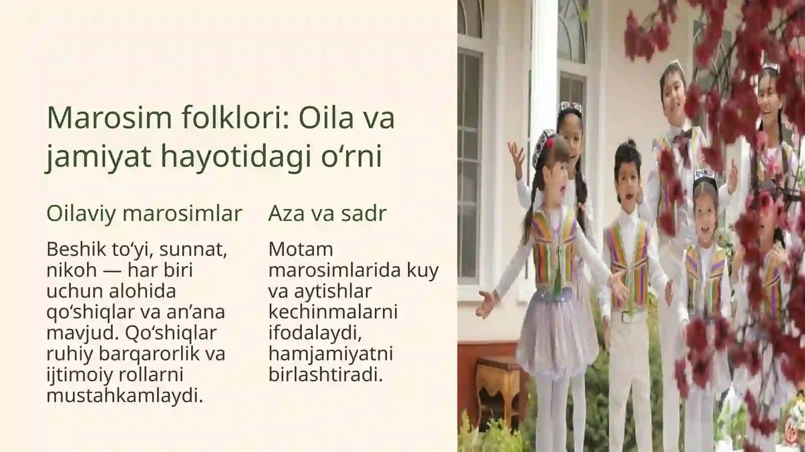 O’zbek xalq qo’shiqlari xususiyatlari va turlari. Marosim folklori 4