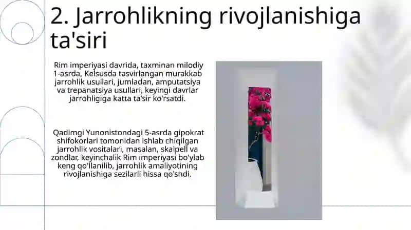 Kadimgi Gresiya va Rimda jarohlik usullari 4