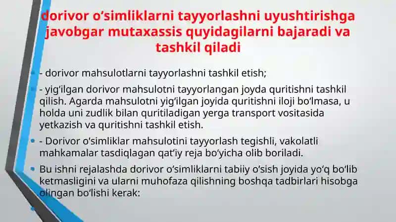 Xalq tabobatida dorivor o’simliklarni tayyorlash, saqlash va ishlov berish usullari 4
