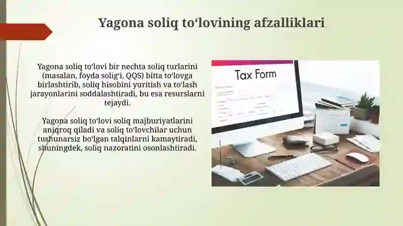 SODDALASHTIRILGAN SOLIQ TIZIMI. YAGONA SOLIQ TO'LOVI 4