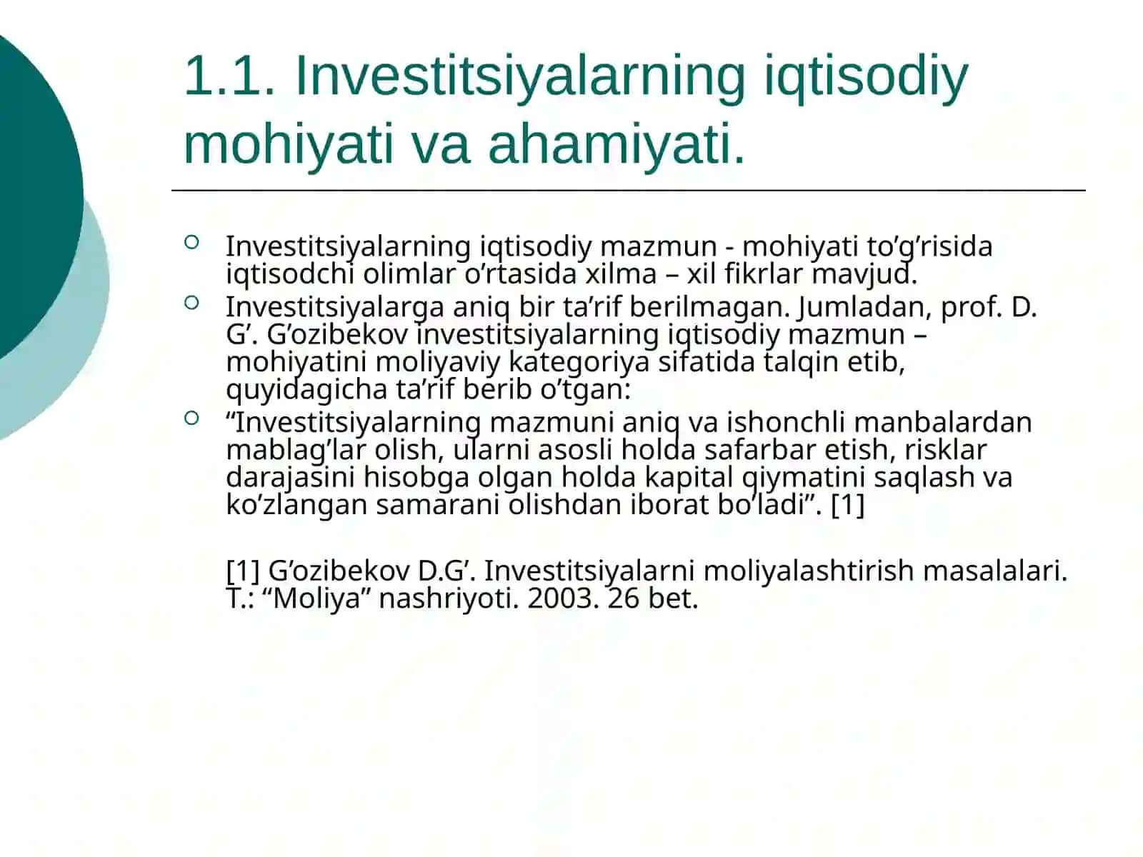 Investitsiyalarning iqtisodiy mazmuni va mohiyati 4