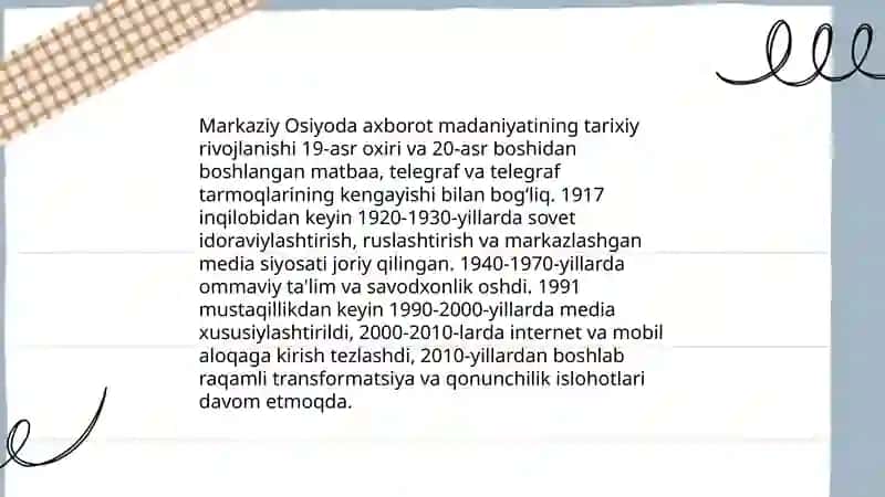Markaziy Osiyoda axborot madaniyatining oʻrni - Reja 4