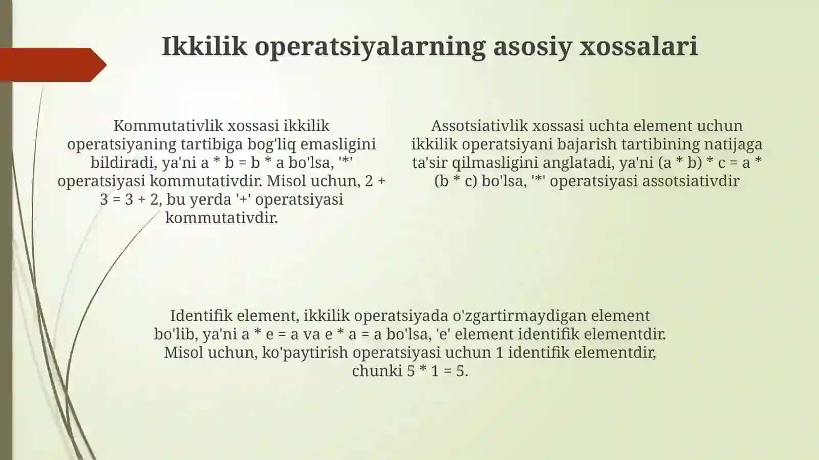 Binar algebraik amallar turlari xossalari. Yarim gruppalar Mahmadaliyeva Sevinch 4