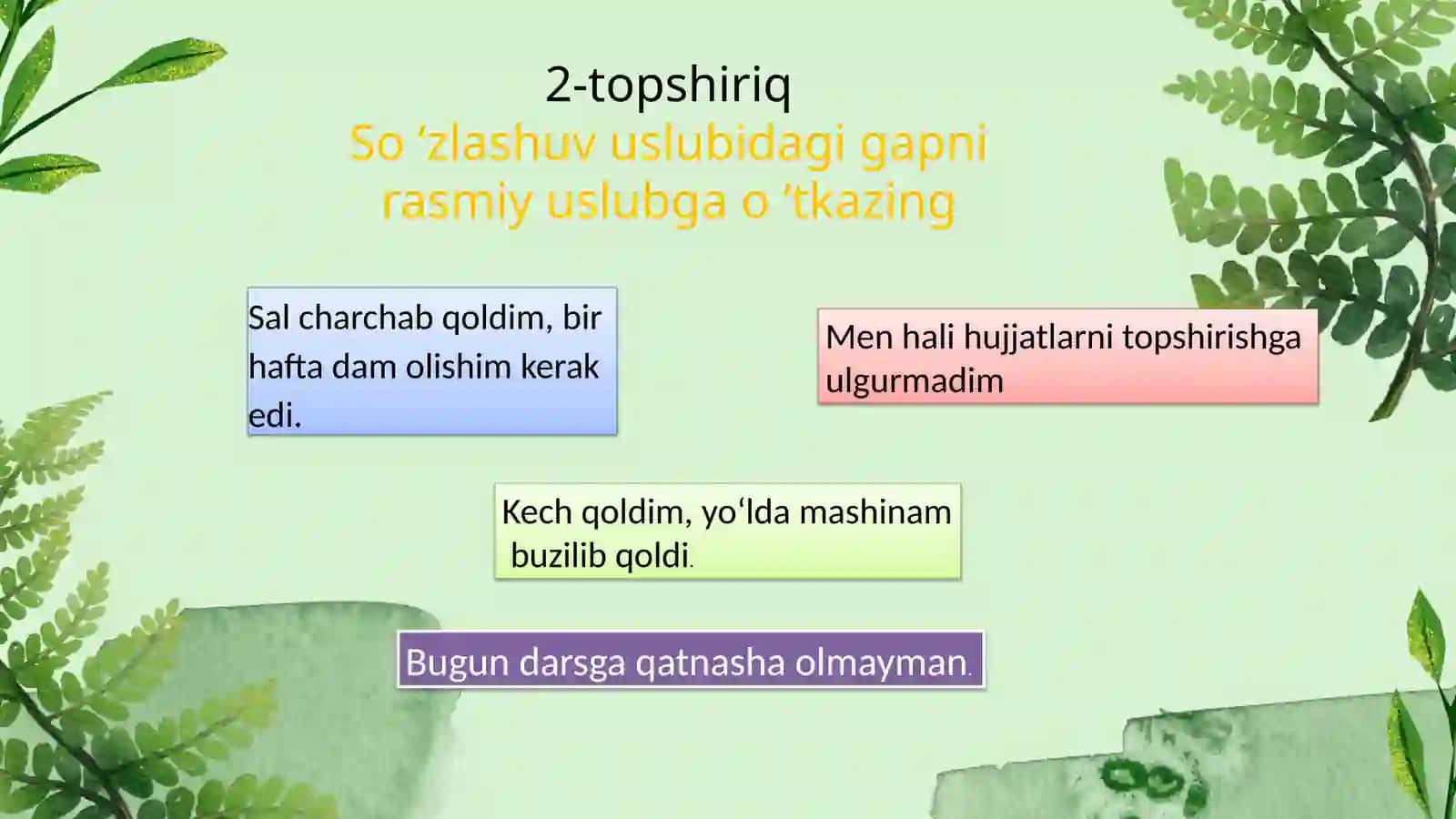 Nutq uslublari bo'yicha mashq va topshiriqlar 4