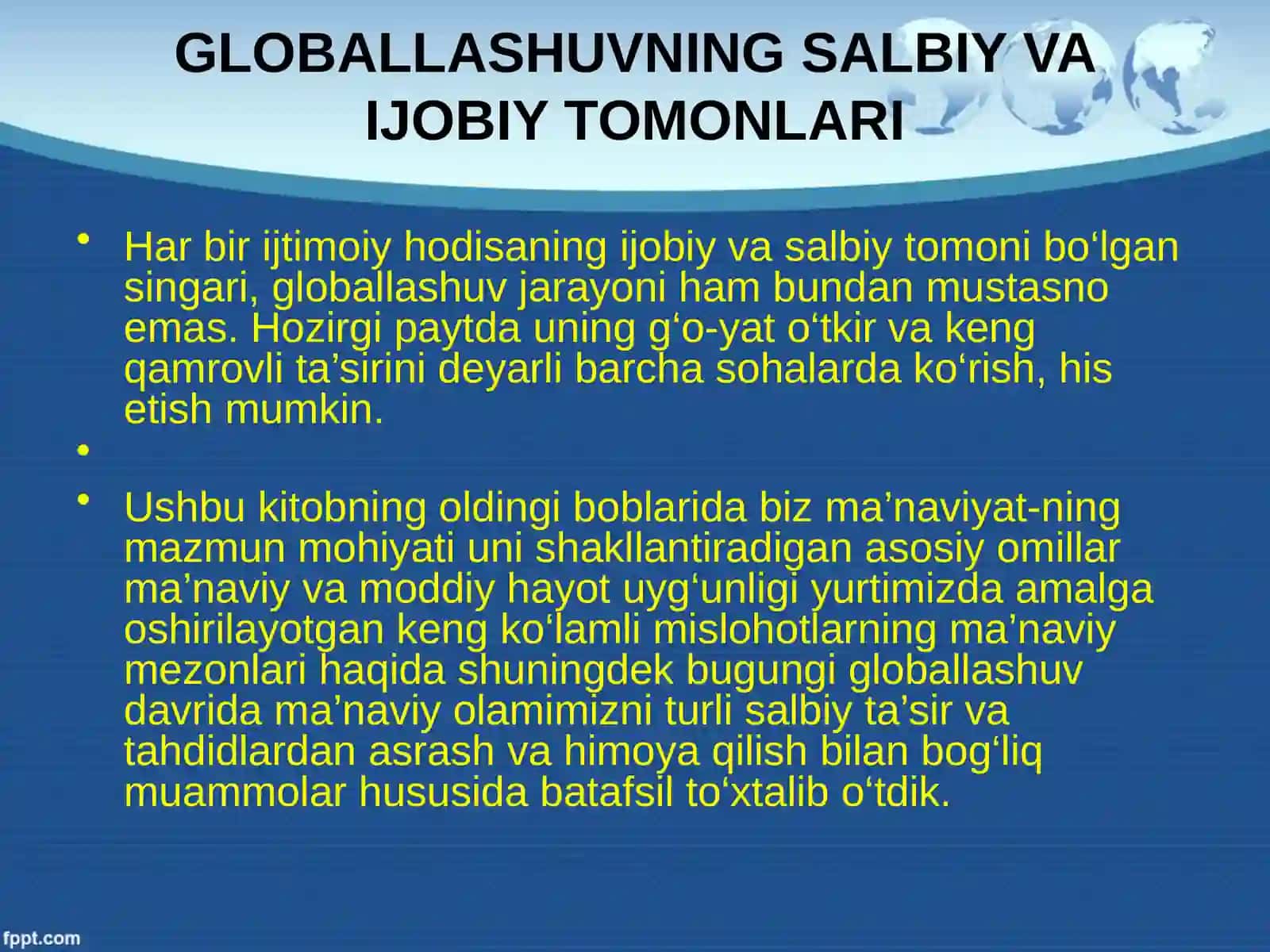 Barqaror taraqqiyotni ta'minlashda globallashuvning ijobiy va salbiy oqibatlari 4