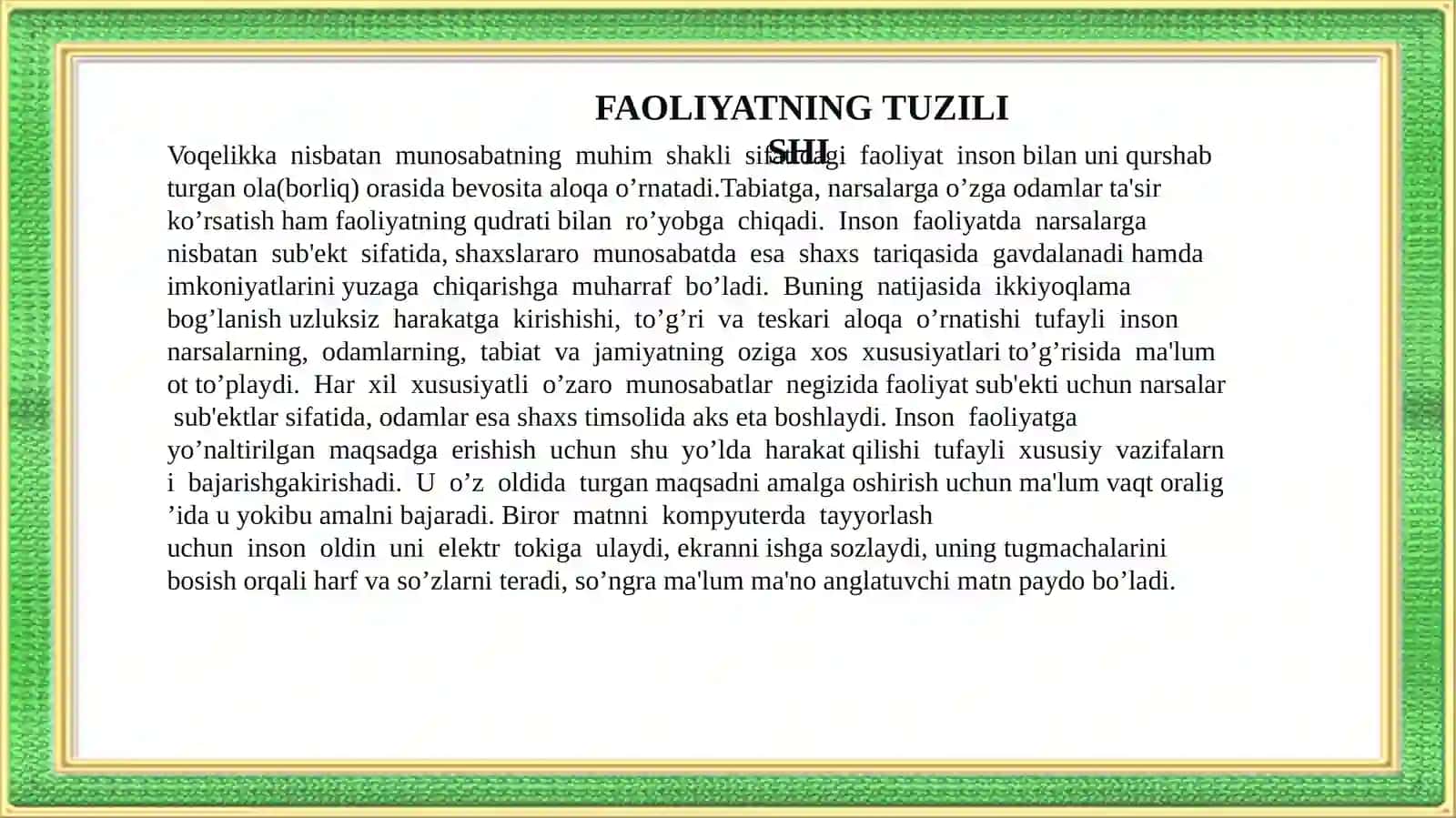 FAOLIYAT va UNING TURLARI 4