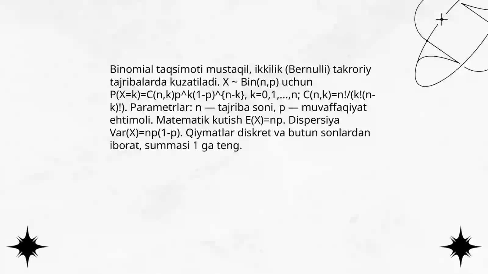 Bernulli tajribalari va ularning xususiyatlari 4