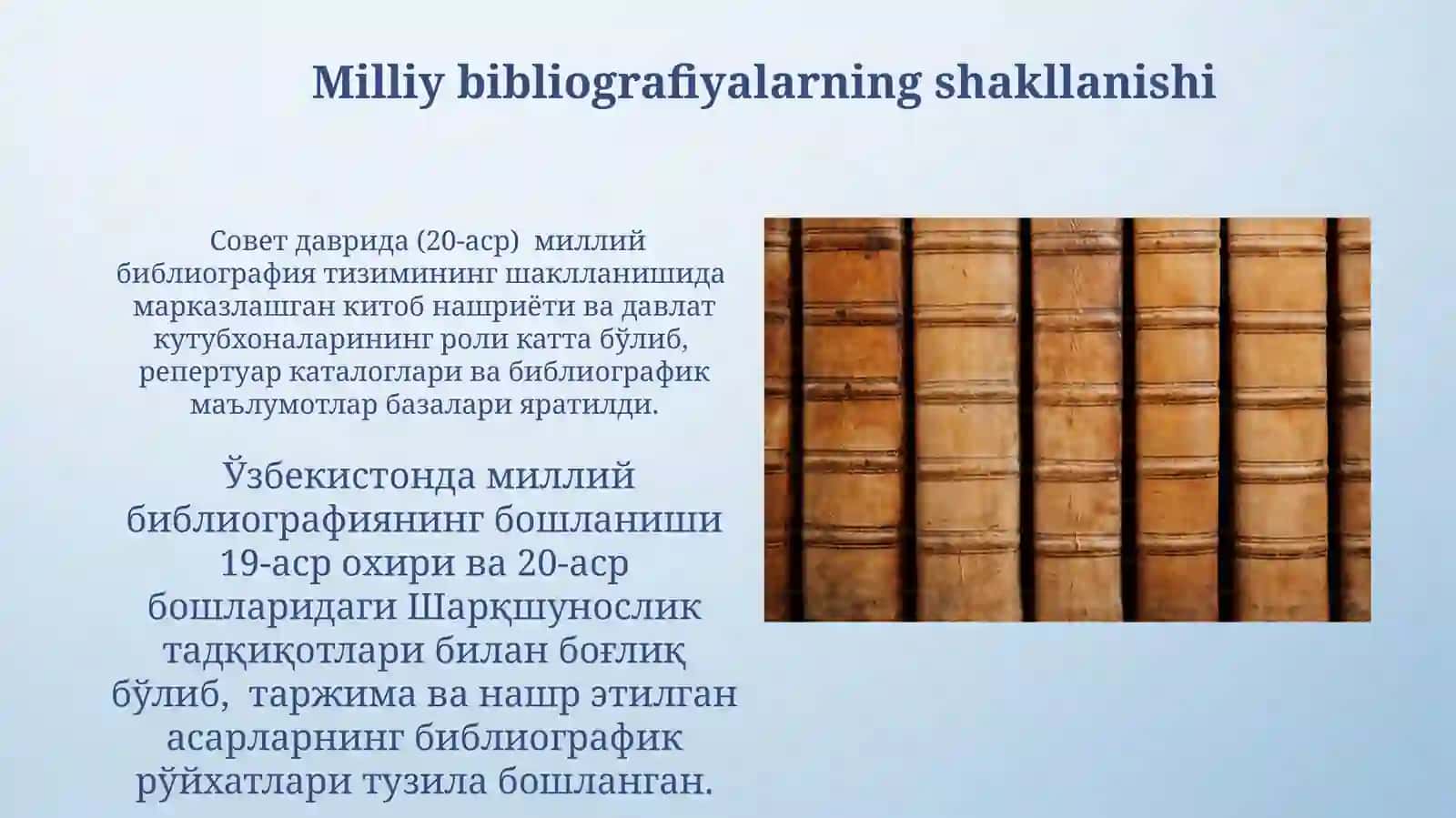 Bibliografiya fanining yaratilish tarixi 4