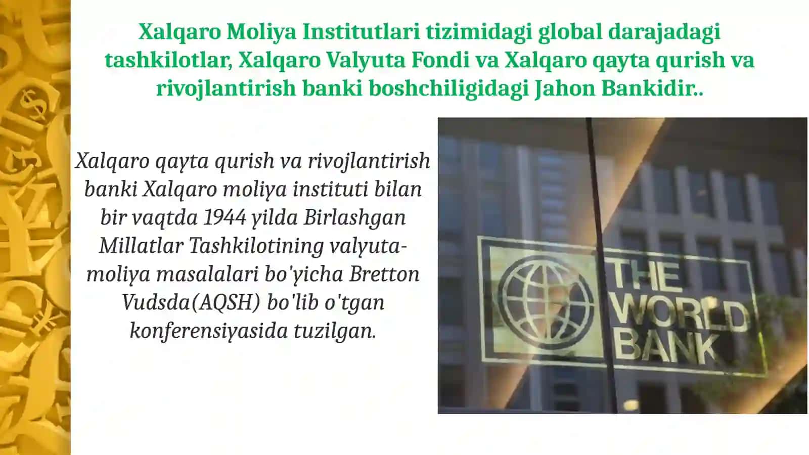Jahon Bank Guruhi va unga kiruvchi tashkilotlar faoliyati 4
