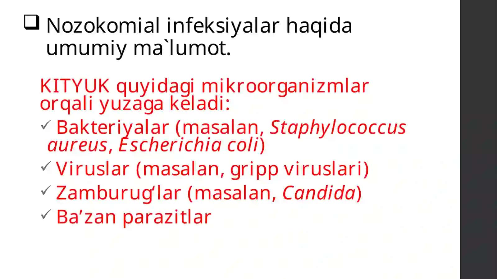 KITYUK (Kasalxona ichi madagi tarqaluvchi yuqumlik asallik qo'zg'atuvchilari) 4