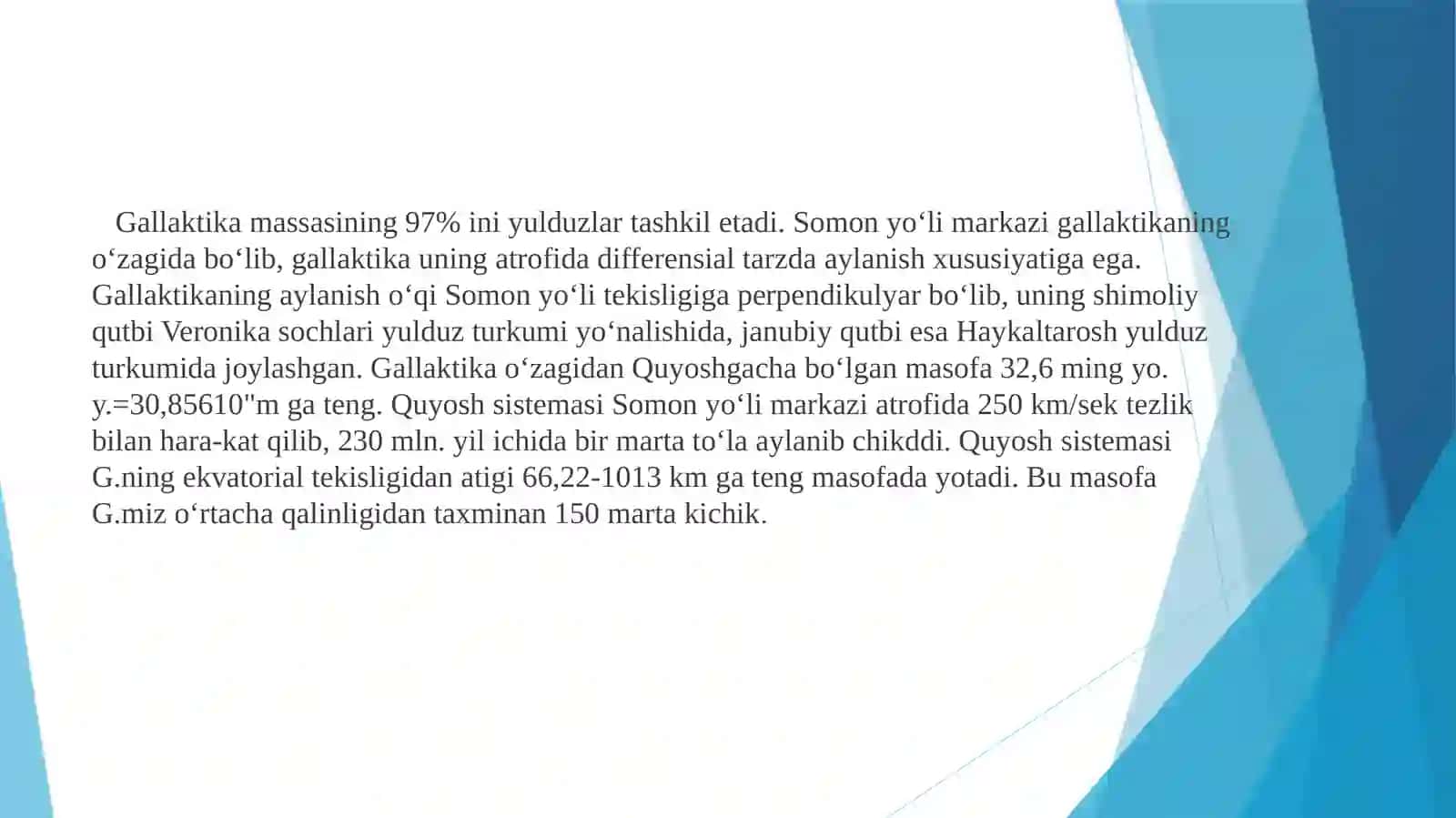 OLAM GALAKTIKA, QUYOSH SISTEMASI 4