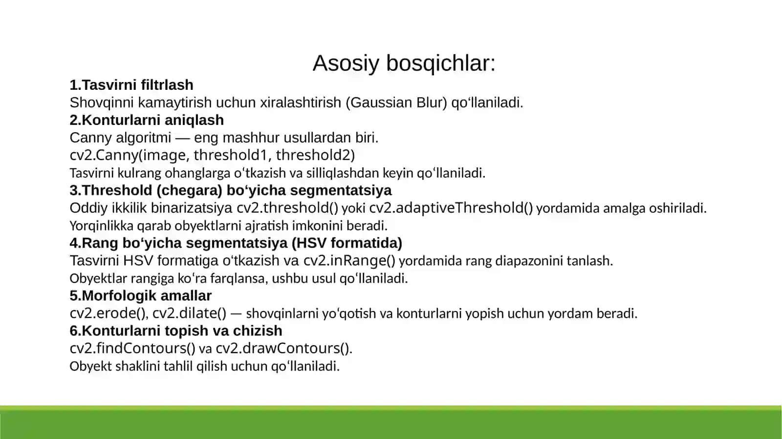 Raspberry Pi-da OpenCV yordamida tasvirlardagi konturni aniqlash va ob'ektni segmentatsiyalash uchun dasturlash algoritmlari 4