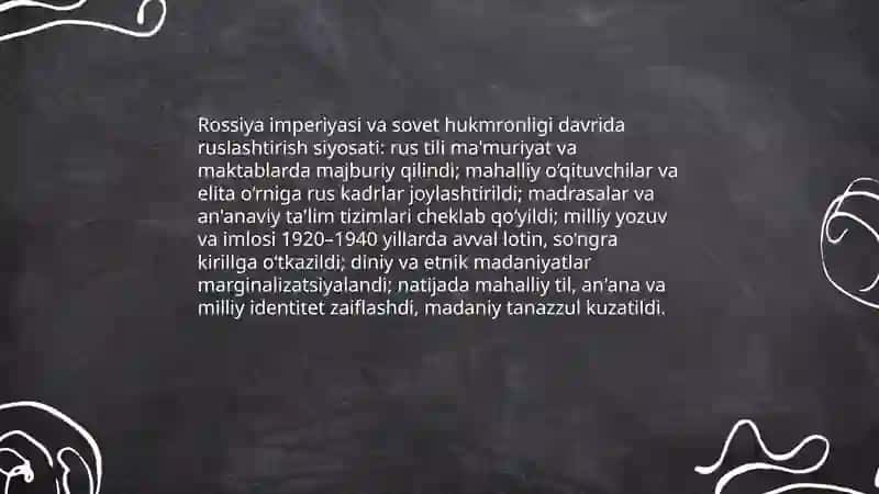 Rossiya imperiyasi va sovet hukumronligi davrida ulkadagi ijtimoiy iqtisodiy, siyosiy va ma'naviy jarayonlar 4
