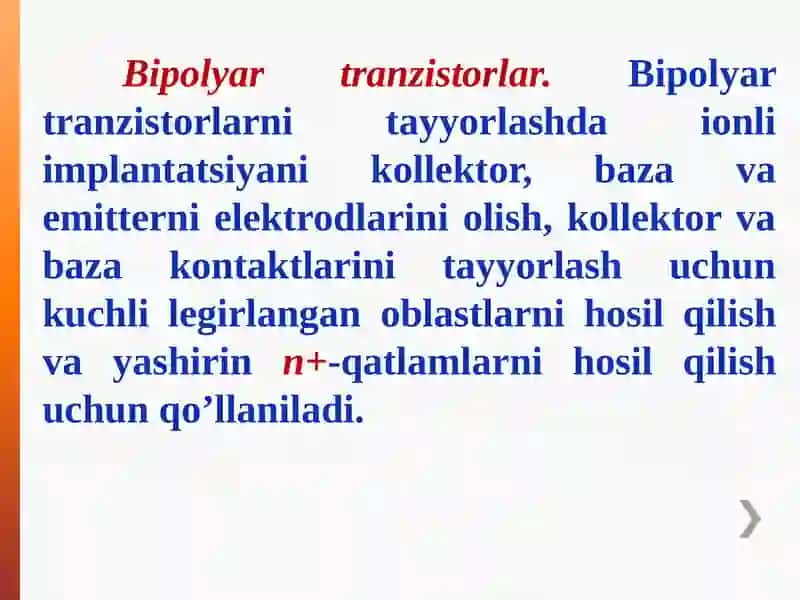 Ionli implantatsiya jarayonlarini qo‘llash 4