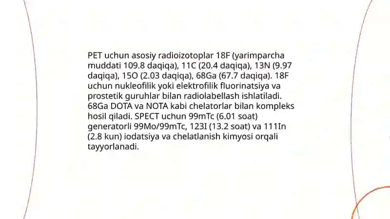 Radiofarmatsevtikalar ishlab chiqarish va sintezi 4
