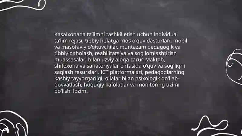Uzoq muddatli davolanish chora tadbirlariga muhtoj bolalar va oʻsmirlarning huquqlari va talimga boʻlgan ehtiyojlari 4