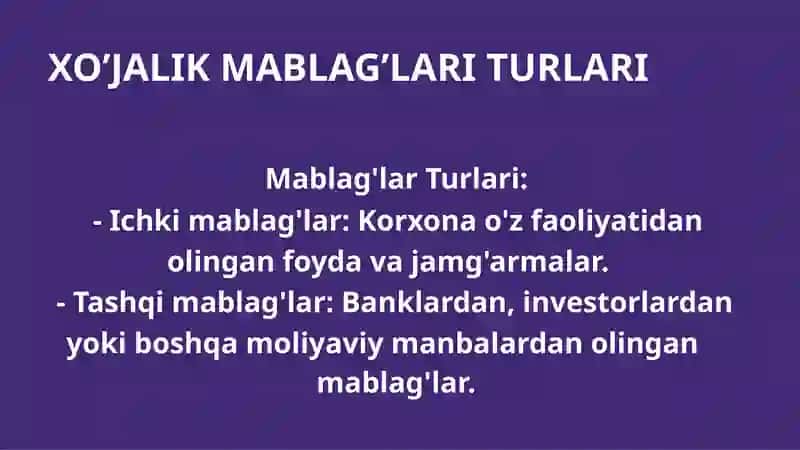 Xo’jalik mablag’lari va ularning tashkil topish manbalari 4