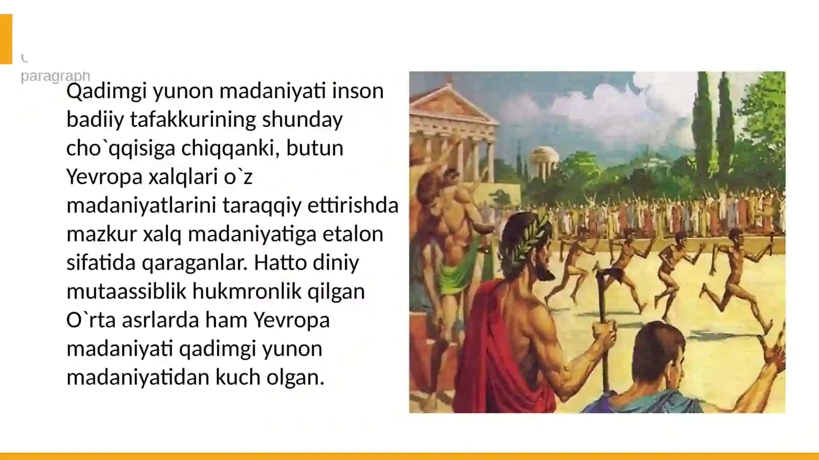 Yunoniston va Rim madaniyatining jahon madaniy taraqqiyotiga ta‘siri 4