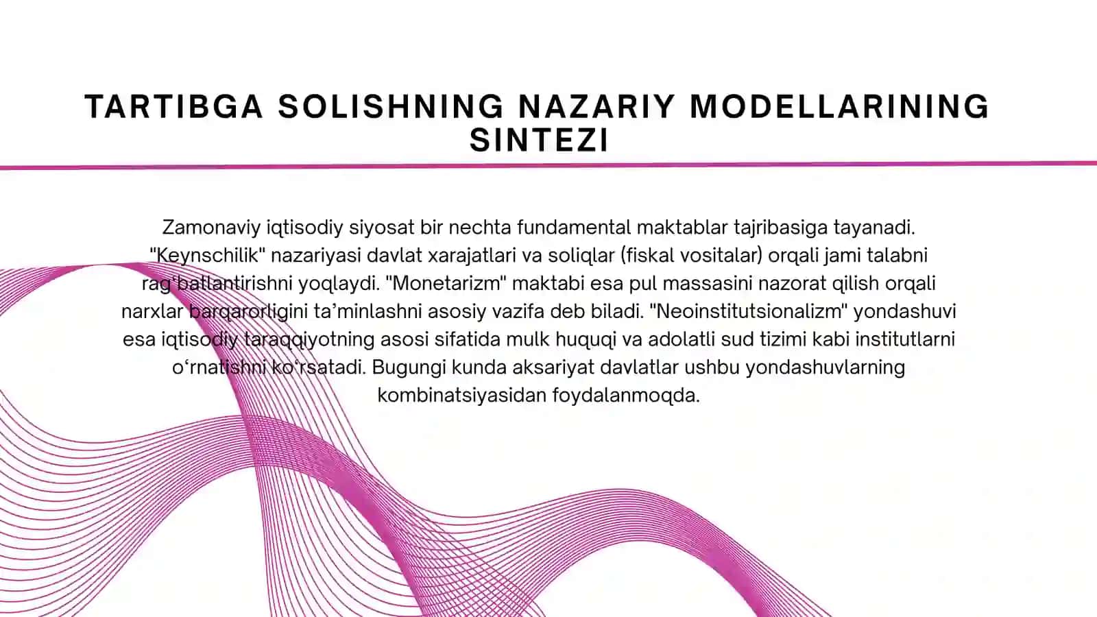 Davlat tomonidan iqtisodiyotni tartibga solishning zamonaviy tendensiyalari. 4