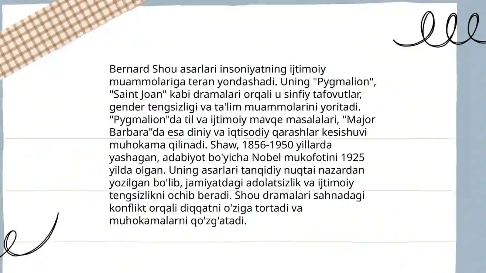 Bernard Shouning ijtimoiy-psixologik dramalari haqida malumot toplash 4