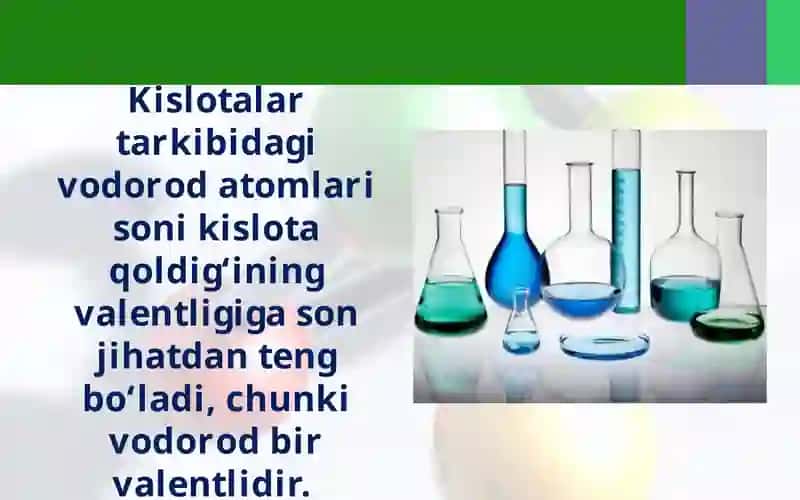 Kislotalar turlari,olinishi,xossalari va ishlatilish sohalari. 4