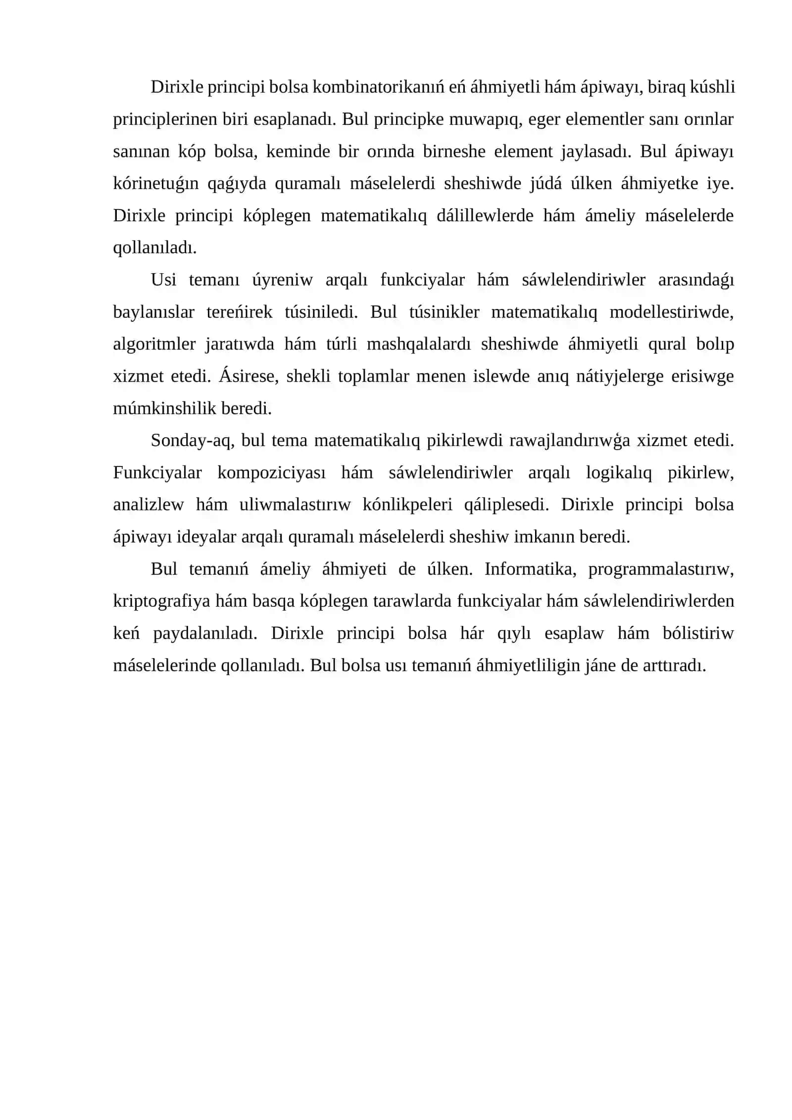 Funkciyalar kompoziciyası. Shaǵılıstırıwdıń shekli kópliklerdegi elementler sanınan ǵárezligi. Dirixle principi 4