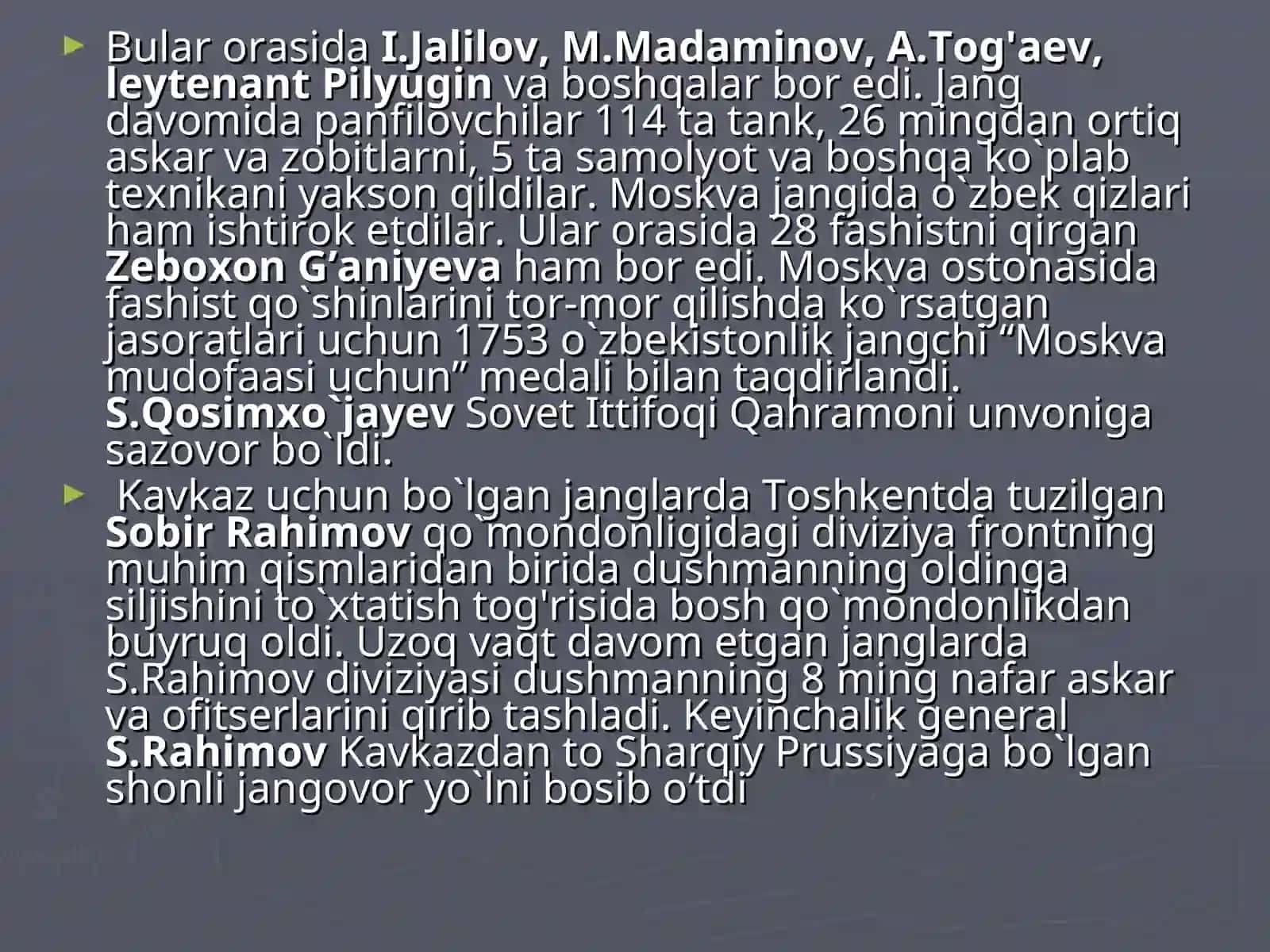 O’zbek jangchilarining frontdagi faoliyati 1941-1945-yillardagi urushning barcha jabhalarida 4
