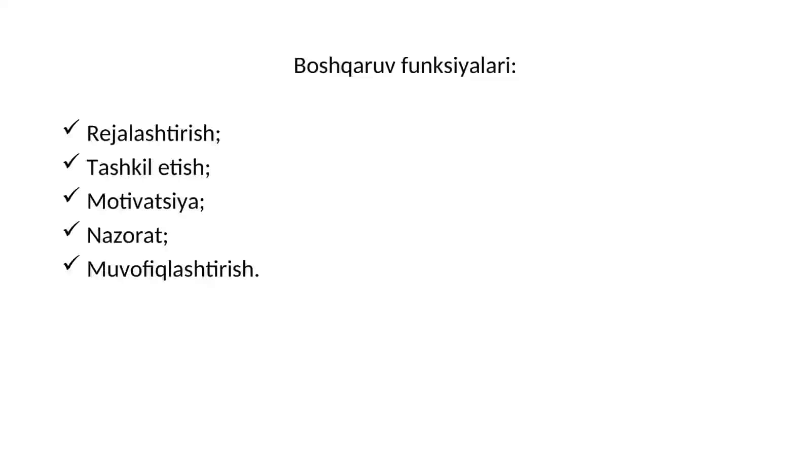 Boshqaruv funksiyalari va tamoyillari 4