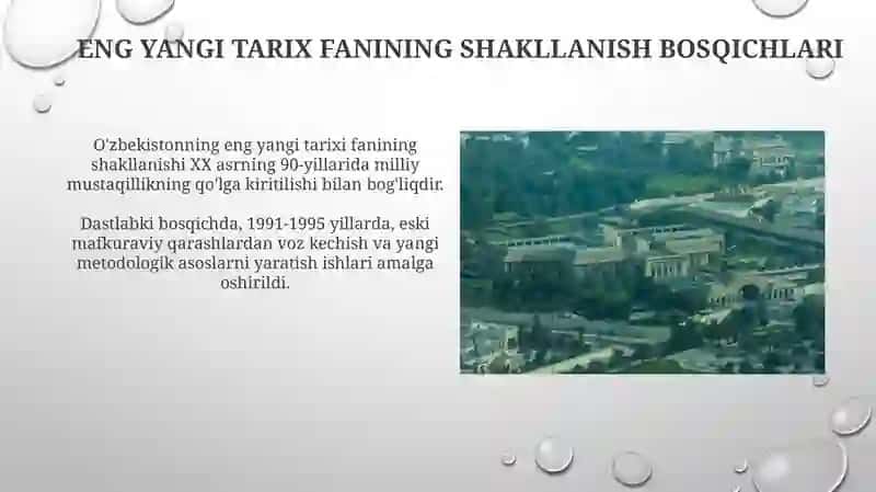 Oʻzbekistonning eng yangi tarixining fan sifatida tutgan oʻrni 4
