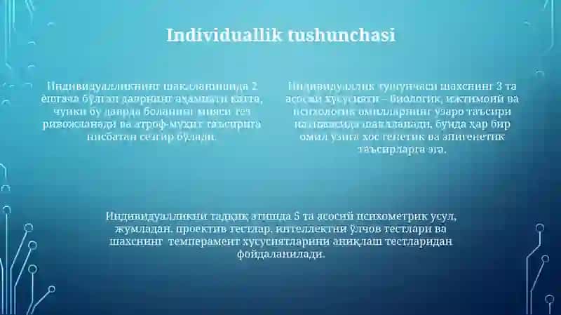 Shaxsni shakllantirish jarayonlari.Induviduallik tushunchasi 4